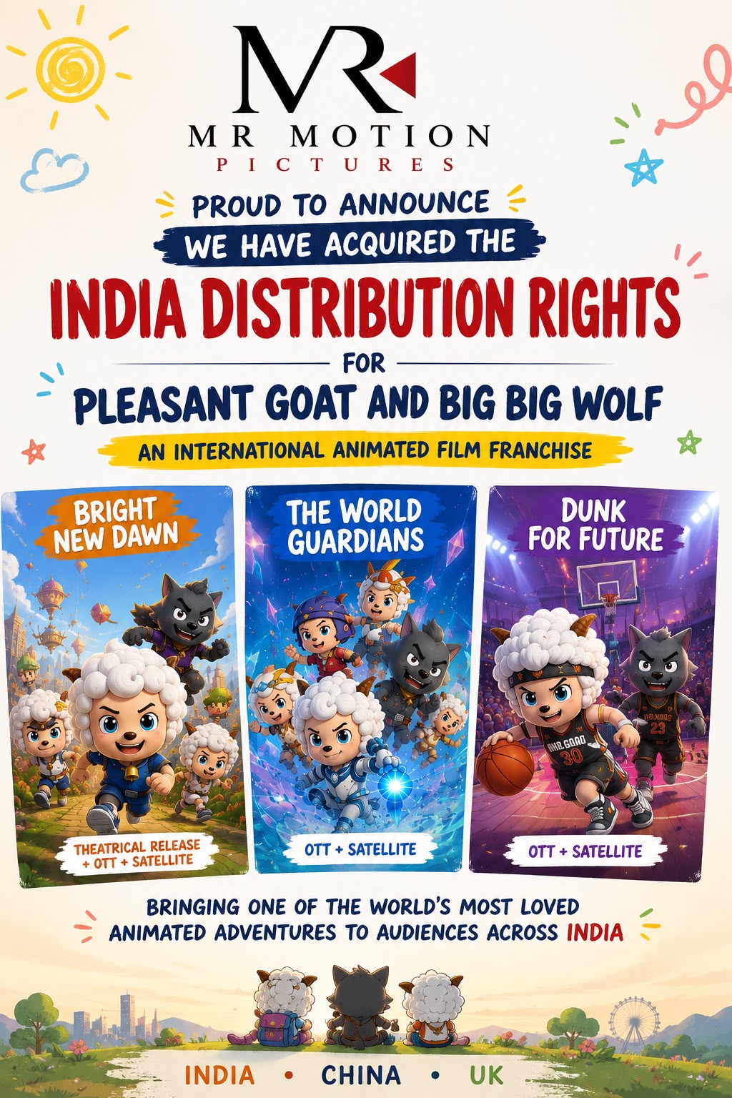 MR Motion Pictures Acquires Exclusive India Distribution Rights for the Internationally Acclaimed Pleasant Goat and Big Big Wolf Film Franchise